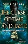 The Curse of Time and Taste by Anne Herzel