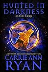 Hunted in Darkness by Carrie Ann Ryan