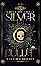 Silver Bullet (State of Grace, #2)