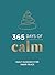 365 Days of Calm: Daily Gui...