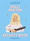 A celebration of Dolly Parton Activity Book