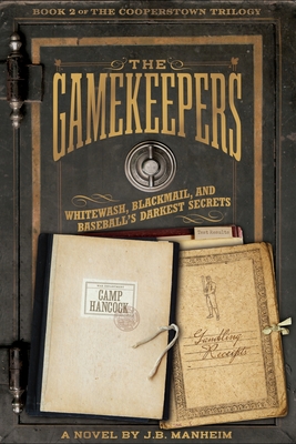 The GameKeepers (Cooperstown Trilogy #2)