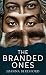 The Branded Ones
