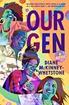 Our Gen by Diane McKinney-Whetstone