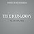 The Runaway (No Stone Unturned Mysteries)