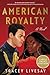 American Royalty (American ...