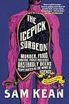 The Icepick Surge...