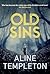 Old Sins: The enthralling S...