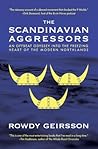 The Scandinavian Aggressors