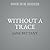 Without a Trace (Di Isabel Blood)