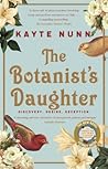The Botanist's Daughter by Kayte Nunn