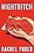 Nightbitch [Rachel Yoder]