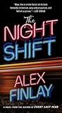 The Night Shift by Alex Finlay