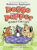 Doggo and Pupper Search for Cozy