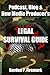 The Podcast, Blog & New Media Producer's Legal Survival Guide by Gordon Firemark