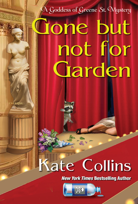 Gone But Not for Garden (A Goddess of Greene St. Mystery, #4)