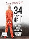 34 Years in Hell by Jamie Morgan Kane