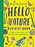 Hello Nature Activity Book:...