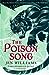 The Poison Song (The Winnowing Flame Trilogy, #3)