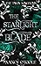 The Starlight Blade (The Tw...