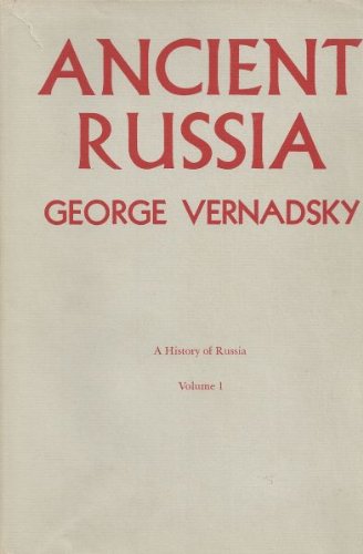 A History of Russia, Vol 1: Ancient Russia