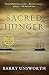 Sacred Hunger by Barry Unsworth