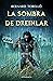 La Sombra de Dreinlar
