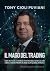 Il mago del trading. Come ho fatto a vivere di trading negli ultimi 20 anni e come lo farò nei prossimi 20, grazie all'intelligenza artificiale