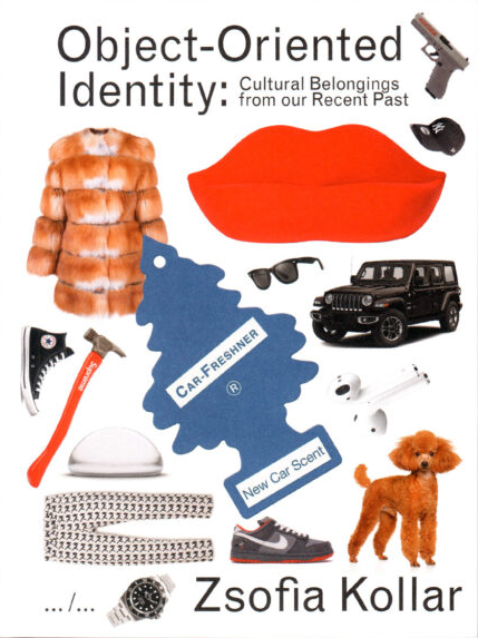 Object-Oriented Identity: Cultural Belongings from our Recent Past (Paperback)