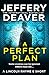A Perfect Plan (Lincoln Rhyme #14.5) by Jeffery Deaver