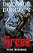Greed (Dinosaur Dungeon, #3)