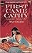 First Came Cathy