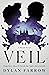 Veil (Hush, #2)