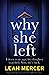 Why She Left