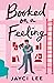 Booked on a Feeling