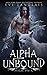 Alpha Unbound (Feral Pack)