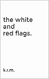 the white and red...