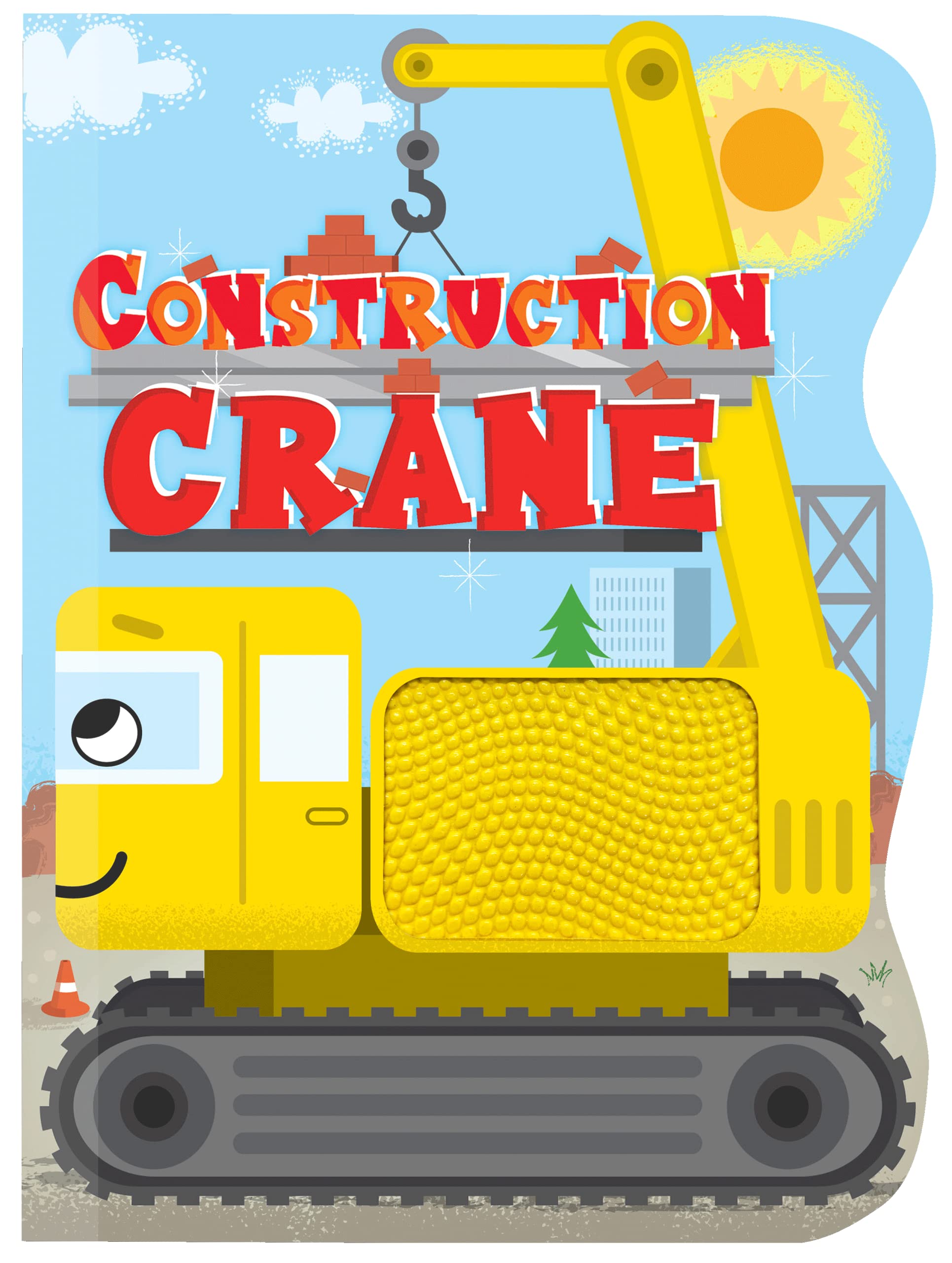 Construction Crane - Touch and Feel Board Book - Sensory Board Book (Touch & Feel Sensory Board Books for Baby & Toddler Time)