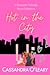 Hot In The City: A Romantic...