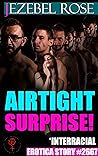 Airtight Surprise...