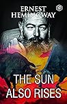 The Sun Also Rises