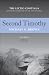 Second Timothy (The Lectio Continua Expository Commentary Series)