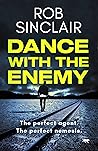 Dance with the Enemy