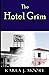 The Hotel Grim