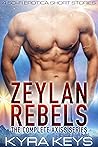 Zeylan Rebels: The Complete Axiss Series (Zeylan Rebels)