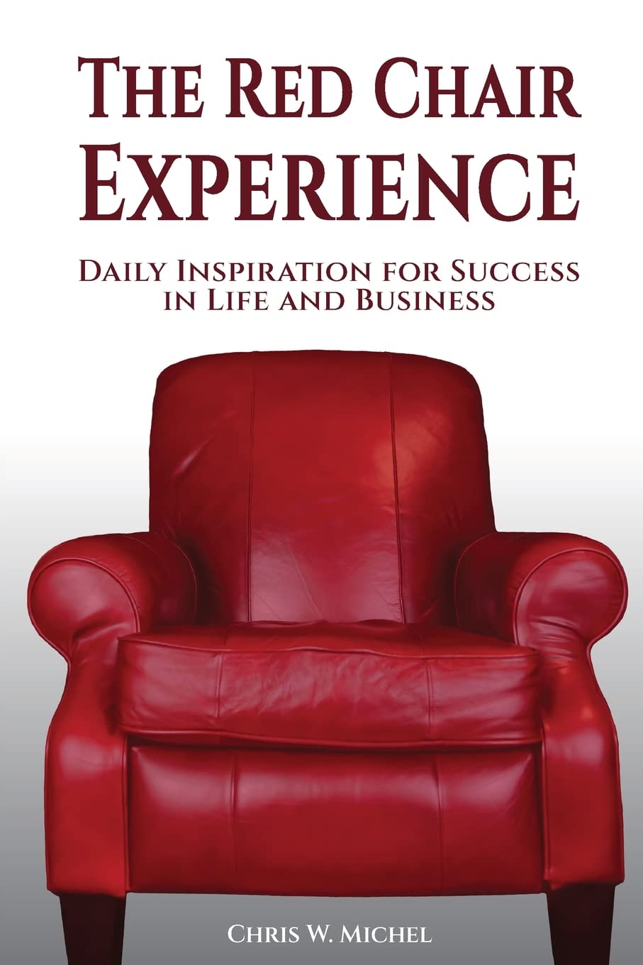 The Red Chair Experience (Paperback)
