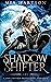 Shadow Shifter (Her Cursed ...