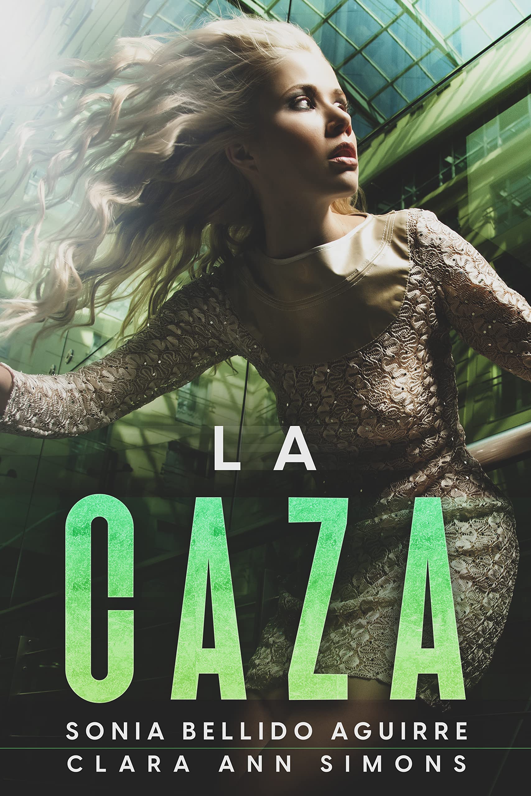 La caza (Kindle Edition)