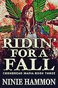 Ridin' For A Fall