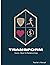Transform - Vision, Heart &...